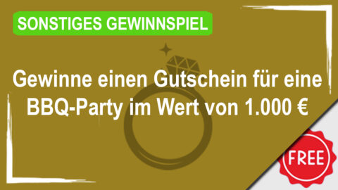 Gewinne einen Gutschein für eine BBQ-Party im Wert von 1.000 €