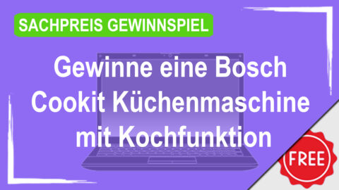 Gewinne eine Bosch Cookit Küchenmaschine mit Kochfunktion