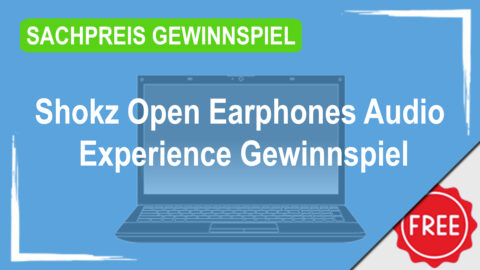 Shokz Open Earphones Audio Experience Gewinnspiel